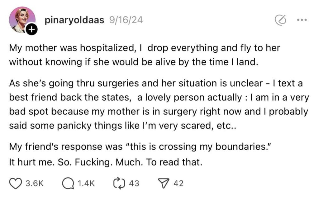 A social media post recounts a person's distress as their mother undergoes surgery. They mention a friend who dismisses their concerns, using therapy speak about boundaries and control. The post has sparked numerous likes and comments.