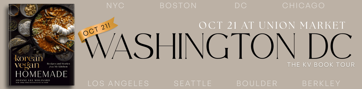 Book Tour Banner for “The Korean Vegan Cookbook: Homemade,” promoting an Oct 21 event at Union Market, Washington DC. Features the cookbook cover, food images, and a backdrop of city names highlighting the nationwide tour.
